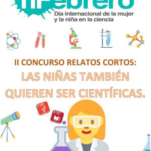 II Concurso de Relatos Cortos ¡Las niñas también quieren ser científicas! del Museo de Ciencias de CLM en Cuenca