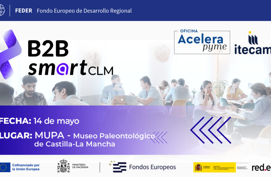 Itecam reunirá en el B2B Smart CLM de Cuenca a empresas tecnológicas para mostrar soluciones digitales innovadoras