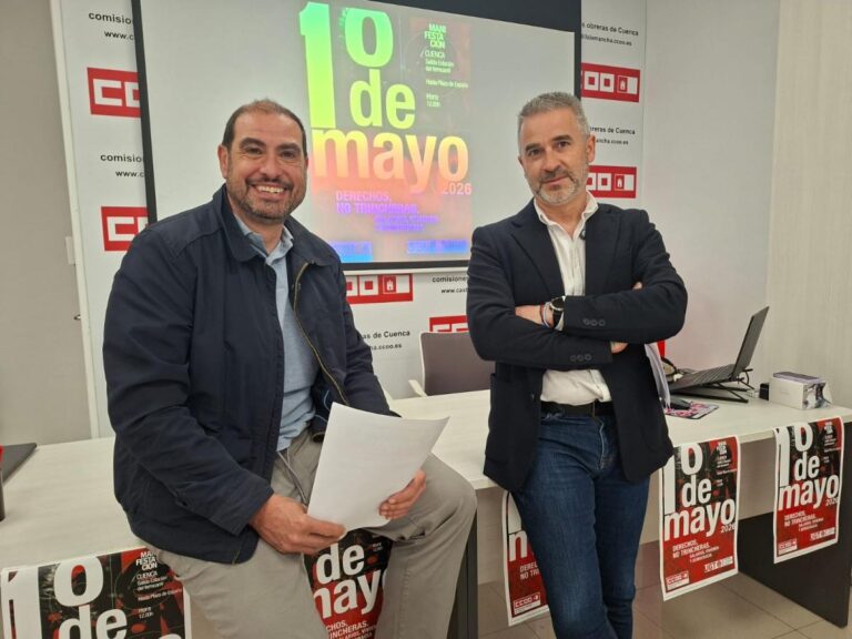 CCOO y UGT Convocan a la Ciudadanía a Movilizarse Masivamente este 1º de Mayo en Cuenca