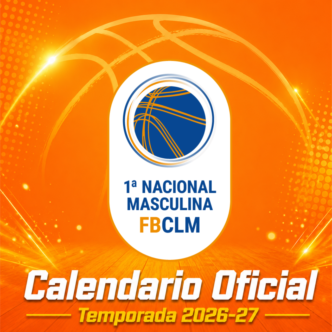 Calendario 1ª Nacional Masculina baloncesto 2026-27